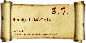 Bondy Titánia névjegykártya